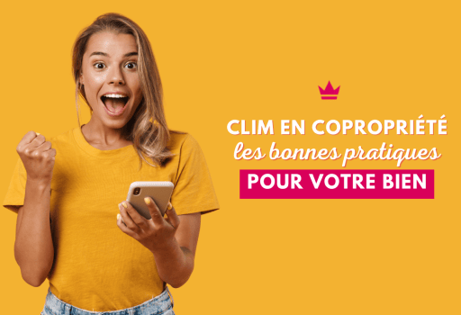 Clim en copropriété : ce que tout le monde devrait savoir avant d'agir